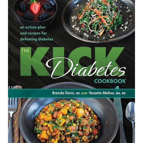Kick Diabetes Cookbook