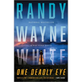 One Deadly Eye: A Doc Ford Novel