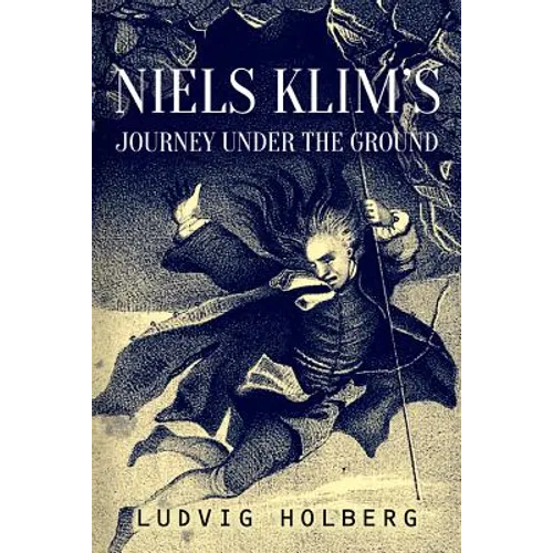 Niels Klim's Journey Under the Ground
