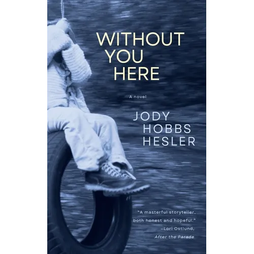 Without You Here