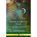 Transcendental Magic: Its Doctrine and Ritual