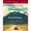 Anxious for Nothing Bible Study Guide Plus Streaming Video, Updated Edition: Finding Calm in a Chaotic World