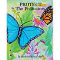 Protect The Pollinators