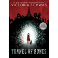 Tunnel of Bones (City of Ghosts #2): Volume 2