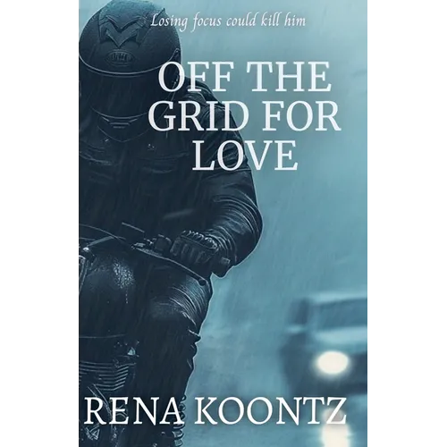 Off The Grid For Love