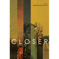 Closer