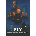 Fly: Dancing With Gravity