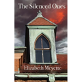 The Silenced Ones: A Ghost Mystery