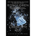 Crash Into You