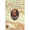 The Penguin Shakespeare Dictionary