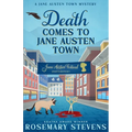 Death Comes to Jane Austen Town