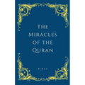 The Miracles of the Quran