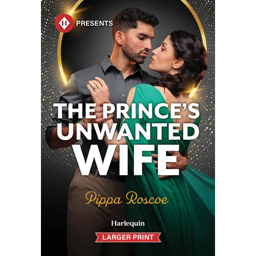 The Prince's Unwanted Wife