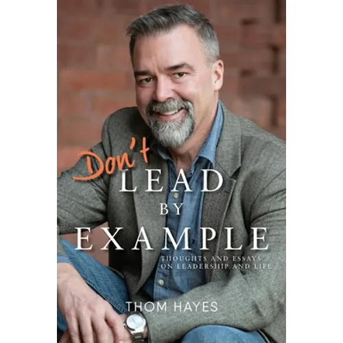 Don't Lead by Example