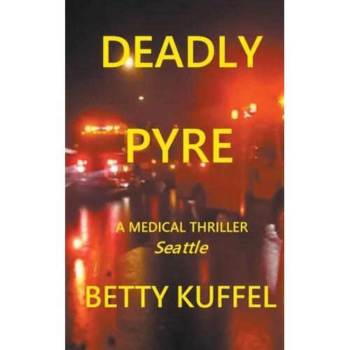 Deadly Pyre