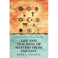 Life And Teaching of Masters from Far East