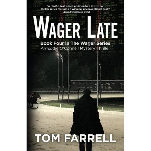 Wager Late