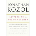 Letters to a Young Teacher