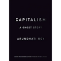 Capitalism: A Ghost Story