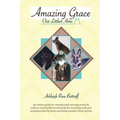 Amazing Grace, Our Littlest Hero