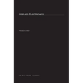 Applied Electronics, second edition: A First Course in Electronics, Electron Tubes, and Associated Circuits