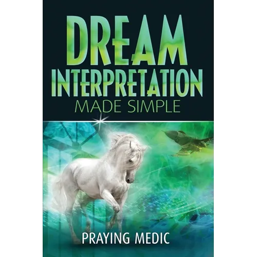 Dream Interpretation Made Simple