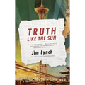 Truth Like the Sun