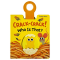 Crack-Crack! Who Is That?