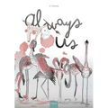 Always Us