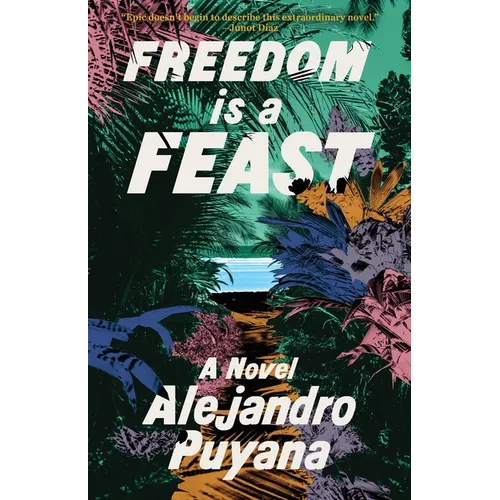 Freedom Is a Feast