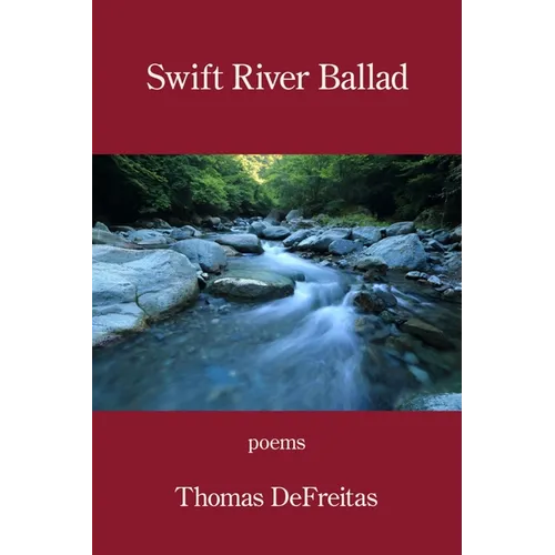 Swift River Ballad