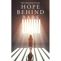 Hope Behind Bars