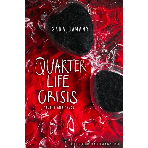 Quarter Life Crisis