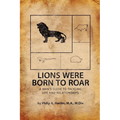 Lions Were Born to Roar