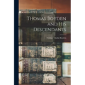 Thomas Boyden and his Descendants