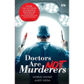 Doctors Are Not Murderers