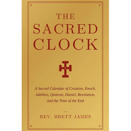 The Sacred Clock