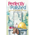 Perfectly Polished