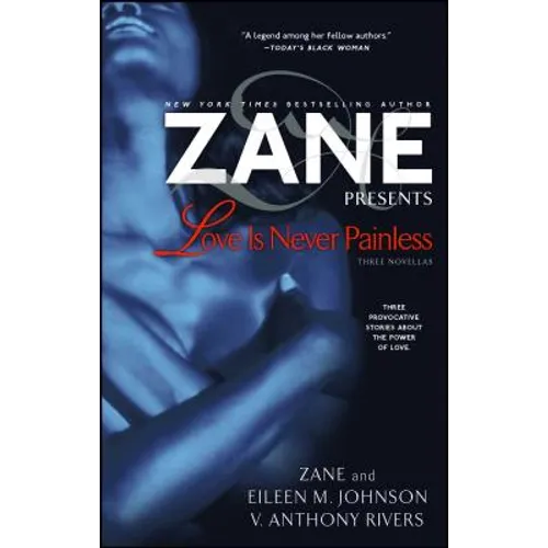 Love Is Never Painless: Three Novellas