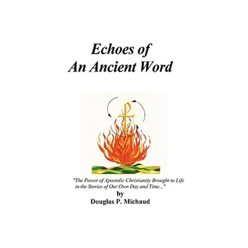 Echoes Of An Ancient Word