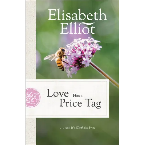 Love Has a Price Tag: . . . and It's Worth the Price