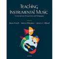 Teaching Instrumental Music: Contemporary Perspectives and Pedagogies