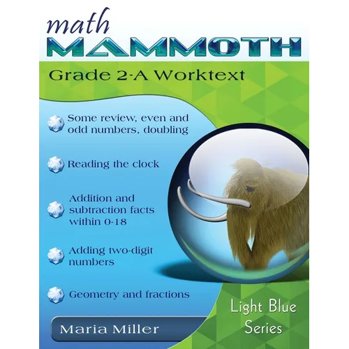 Math Mammoth Grade 2-A Worktext