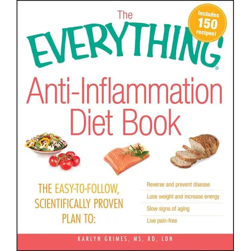 The Everything Anti-Inflammation Diet Book