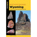 Rockhounding Wyoming