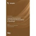 Internal Environment and Thermal Performance of Buildings