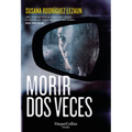 Morir dos veces