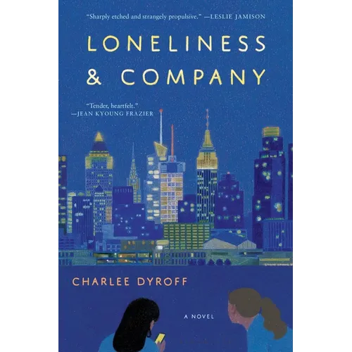 Loneliness & Company
