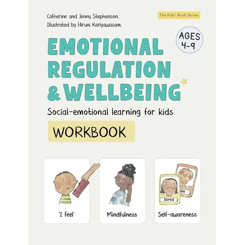 Emotional Regulation and Wellbeing Workbook