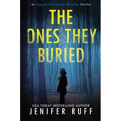 The Ones They Buried